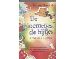 De Bloemetjes, De Bijtjes & Andere Geheimen