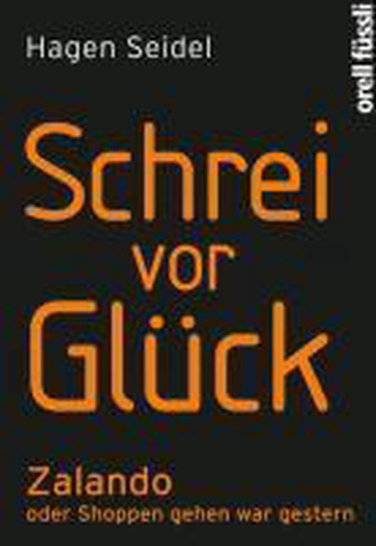 Schrei Vor Gluck