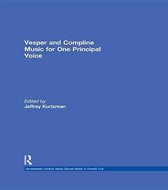 Vesper and Compline Music for One Principal Voice