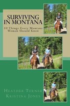Surviving in Montana