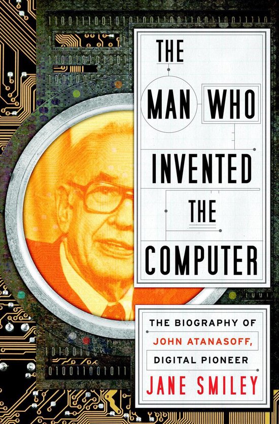 The Man Who Invented the Computer - cover