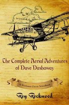 Dave Dashaway- Complete Aerial Adventures of Dave Dashaway