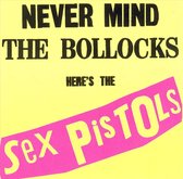 Never Mind Bollocks / Spunk