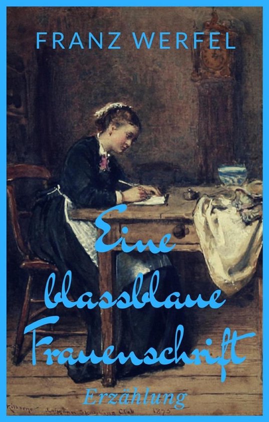 Eine blassblaue Frauenschrift - cover