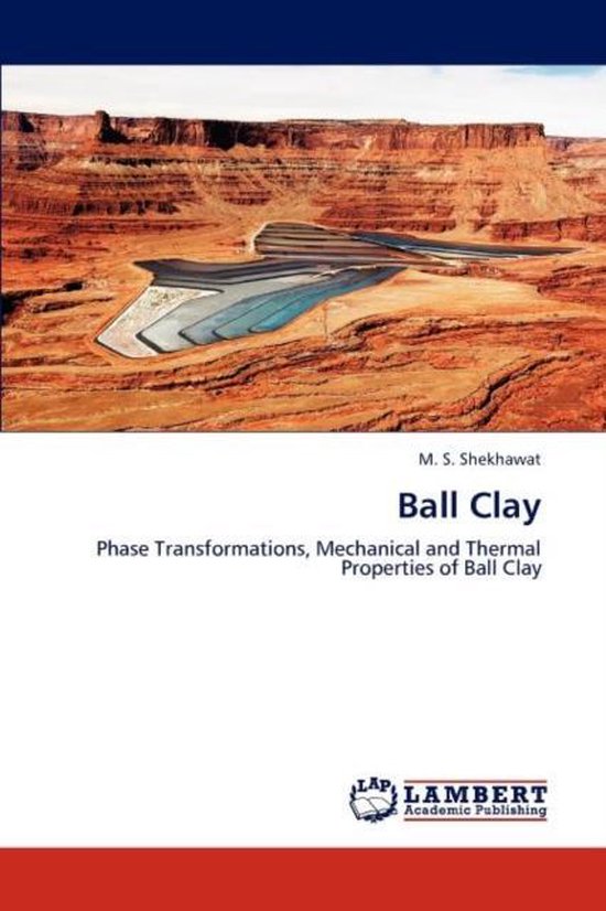 Ball Clay, M S Shekhawat 9783848448050 Boeken