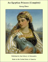 An Egyptian Princess (Complete)