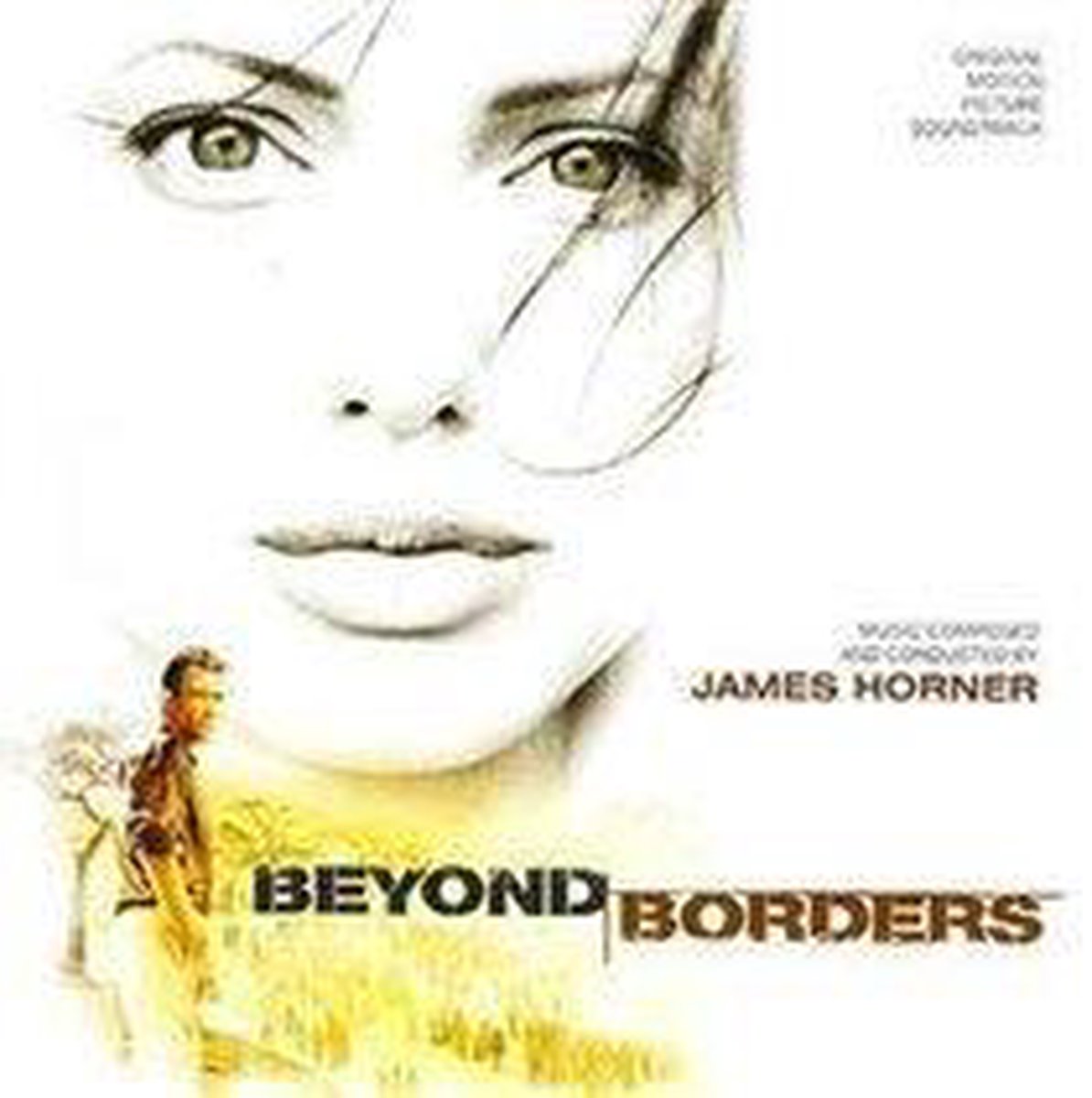 Beyond Borders [Original Motion Picture Soundtrack]