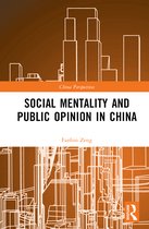 China Perspectives- Social Mentality and Public Opinion in China