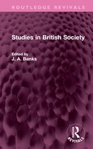 Routledge Revivals- Studies in British Society