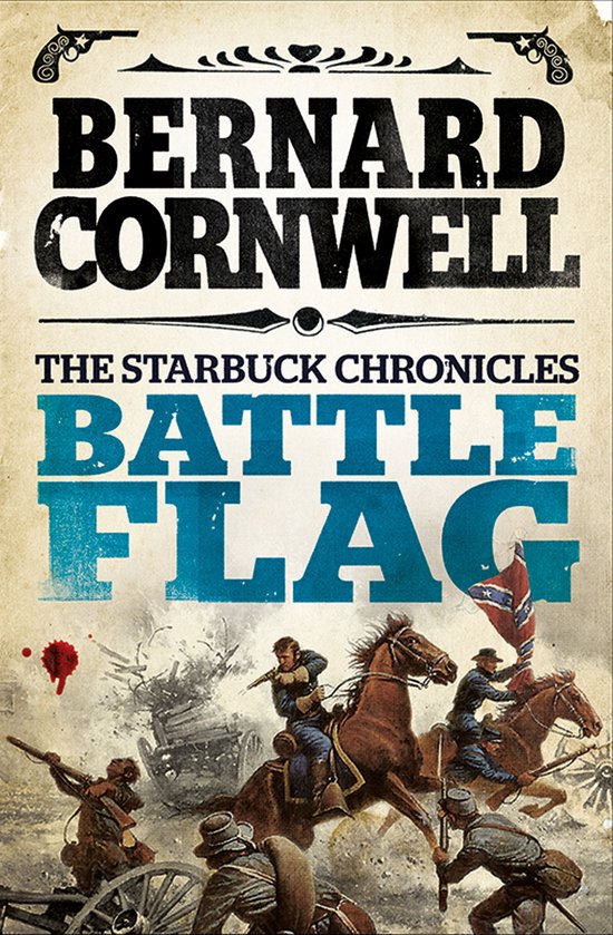 Starbuck Chronicles Bk 3 Battle Flag - cover