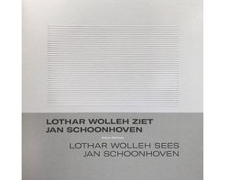 Omslag van Lothar Wolleh ziet Jan Schoonhoven / Lothar Wolleh sees Jan Schoonhoven