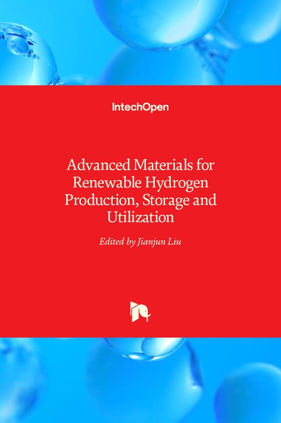 Advanced Materials for Renewable Hydrogen Production, Storage and ...