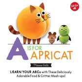 Little Concepts - Little Concepts: A is for Apricat