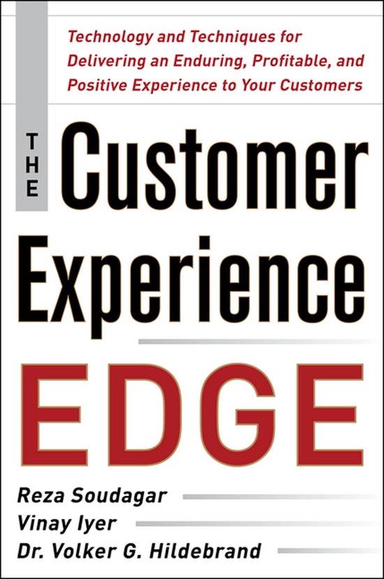 Customer Experience Edge: Technology And Techniques For Deli - cover