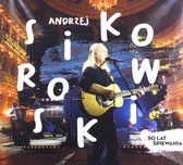 Andrzej Sikorowski: Sikorowski - 50 Lat Śpiewania [DVD]+[CD]