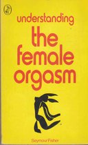 Understanding the Female Orgasm