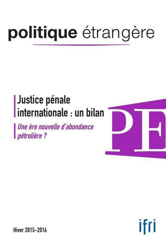 Politique étrangère - Justice pénale internationale : un  ... - cover