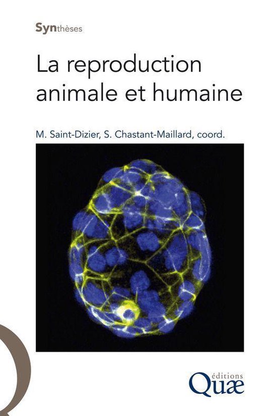 Synthèses - La reproduction animale et humaine - cover