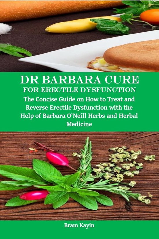Dr Barbara Cure for Erectile Dysfunction