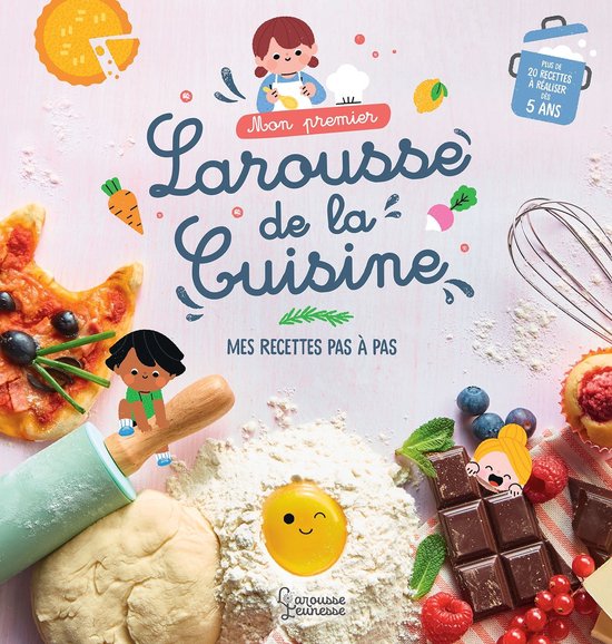 Mon premier Larousse de la cuisine - cover