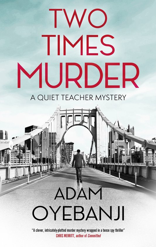 A Quiet Teacher Mystery- Two Times Murder - cover