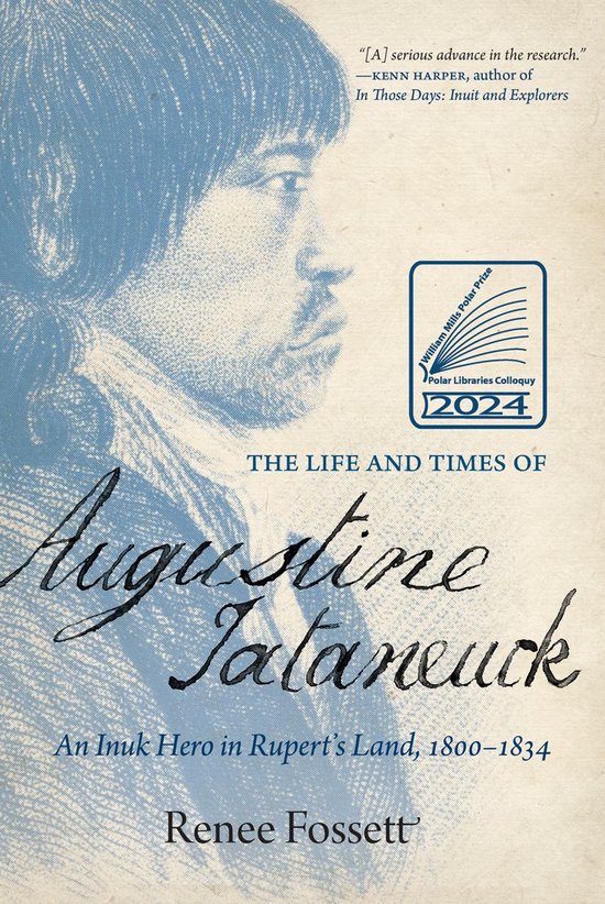 The Life and Times of Augustine Tataneuck - cover