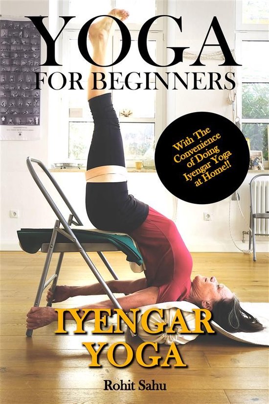 Yoga For Beginners 2 - Yoga For Beginners: Iyengar Yoga - cover