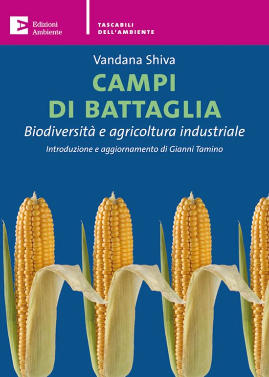 Campi di battaglia. Biodiversità e agricoltura industriale - cover
