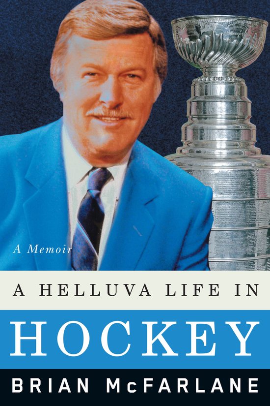 A Helluva Life in Hockey - cover