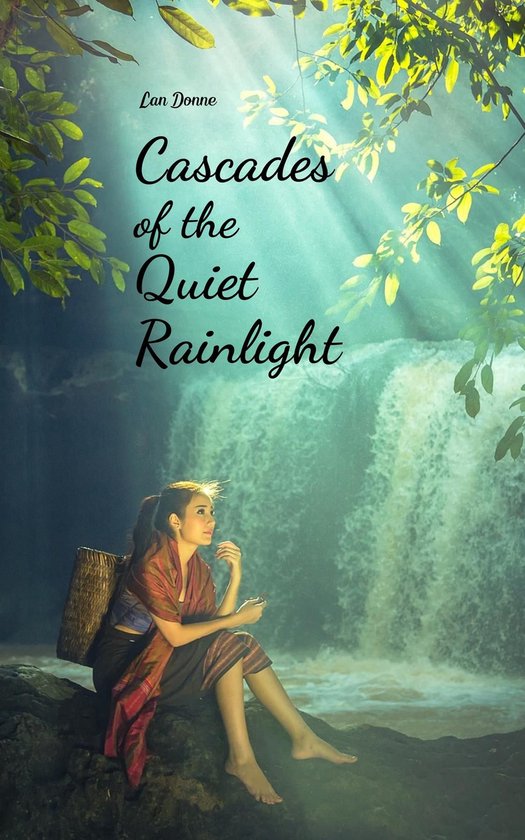 Cascades of the Quiet Rainlight