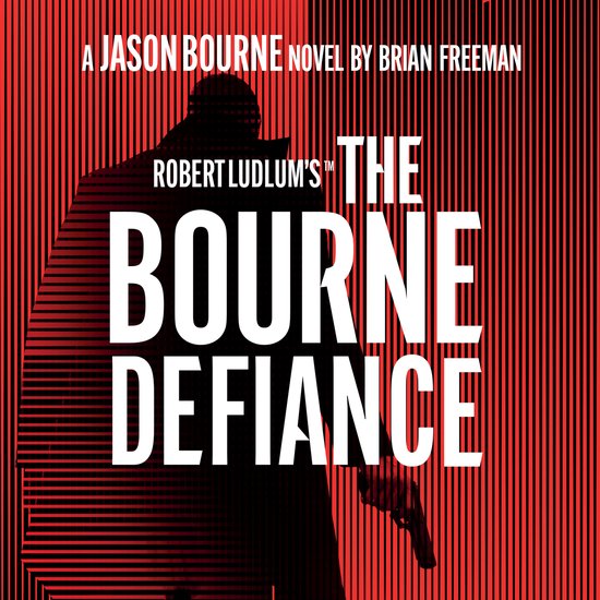 Robert Ludlum's™ The Bourne Defiance - cover