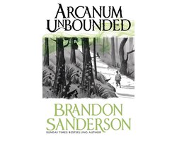 Omslag van Arcanum Unbounded The Cosmere Collection