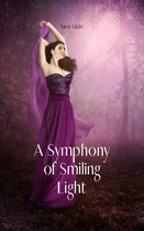 A Symphony of Smiling Light