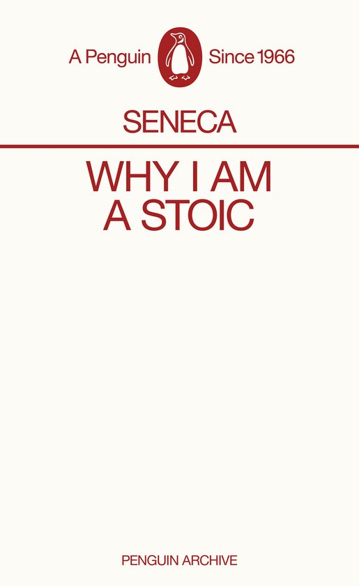 Penguin Archive- Why I am a Stoic - cover