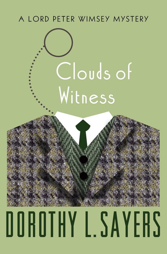 The Lord Peter Wimsey Mysteries 2 - Clouds of Witness - cover