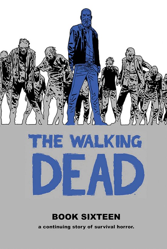 The Walking Dead Book 16 - cover