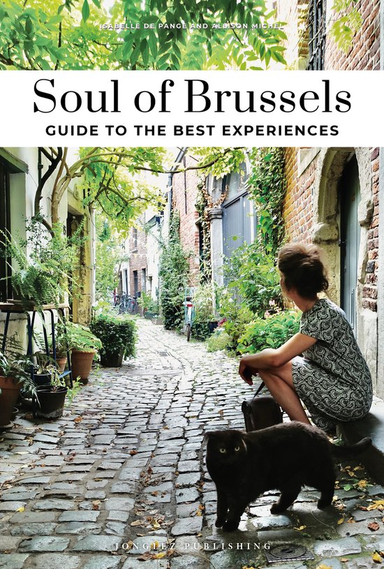 Jonglez Soul of Guides- Soul of Brussels Guide - cover
