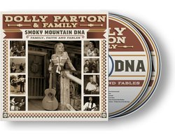 Dolly Parton & Family - Smoky Mountain DNA: Family, Faith And Fables (2 CD)