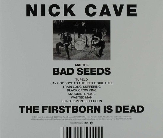Albumhoes met Nick Cave & The Bad Seeds. Tekst: NICK CAVE AND THE BAD SEEDS, THE FIRSTBORN IS DEAD.