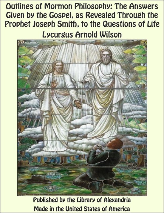 Outlines of Mormon Philosophy - cover