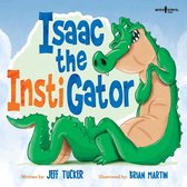 Isaac the Instigator