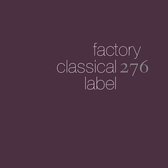 Various Artists - Factory Classical: The First Five Albums (5 CD)