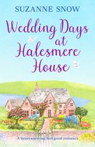 Love in the Lakes 2 - Wedding Days at Halesmere House