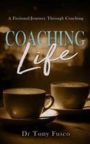 Coaching Life 1 - Coaching Life
