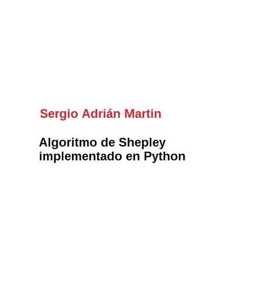Algoritmo de Shepley implementado en Python (ebook), Sergio Adrián ...