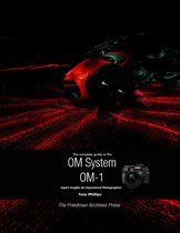 The Complete Guide to the OM System OM-1