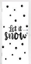 Deursticker Kerstmis - Sneeuw - Quotes - Spreuken - Let it snow - 95x215 cm - Deurposter