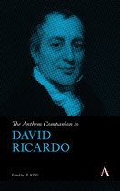 Anthem Companions to Sociology - The Anthem Companion to David Ricardo