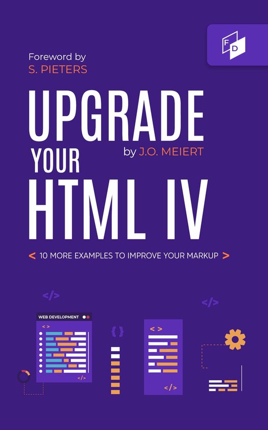 Upgrade Your HTML 4 - Upgrade Your HTML IV (ebook), Jens Oliver Meiert ...