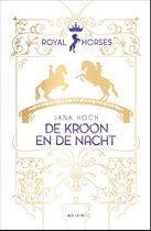 Royal Horses 3 - Royal Horses - De kroon en de nacht